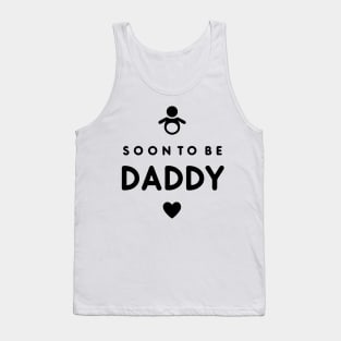 Soon to Be Daddy Tank Top